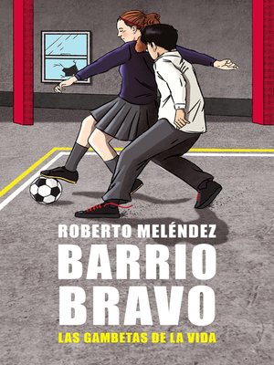 cover image of Barrio Bravo